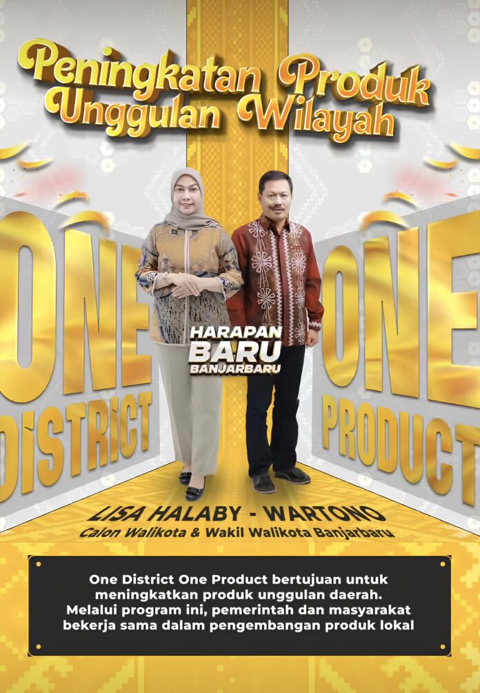 program Pasangan LIWAR One District One Product One District One Product pasangan liwar